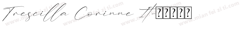 Trescilla Corinne It字体转换